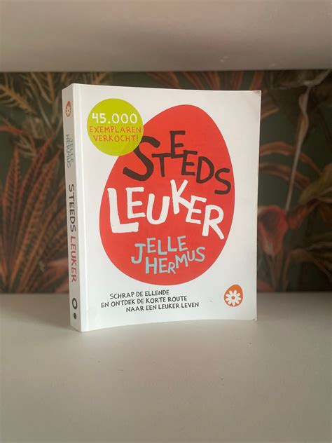 Steeds leuker by Jelle Hermus .